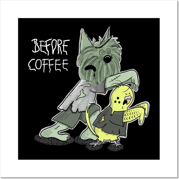 Before Coffee - Funny Zombie Scottie Dog and Budgie Wall Art by Hallo Molly